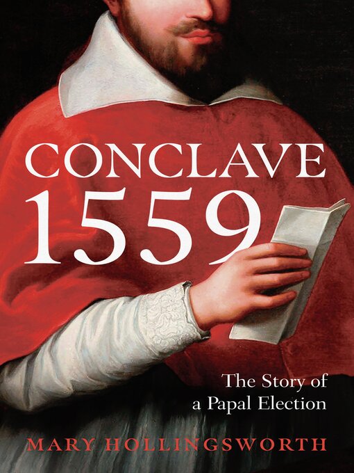 Title details for Conclave 1559 by Mary Hollingsworth - Available